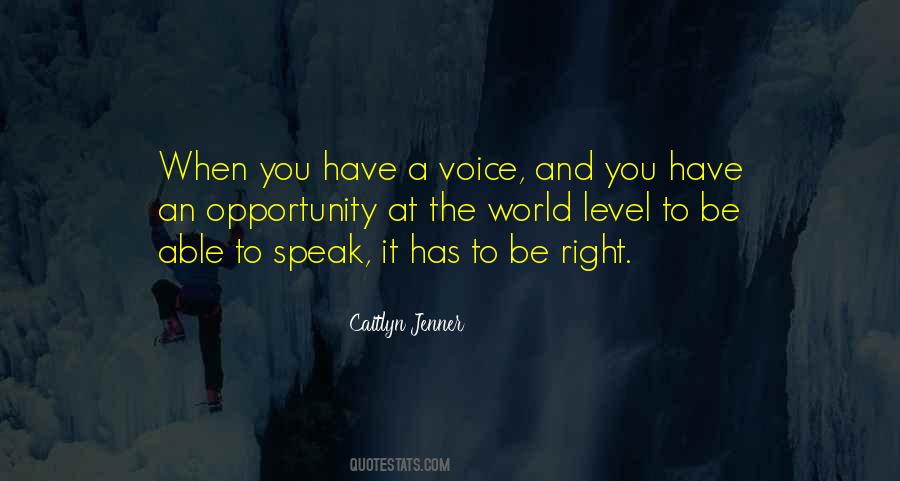 Quotes About When To Speak #132070