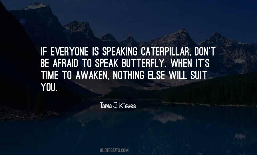 Quotes About When To Speak #90587