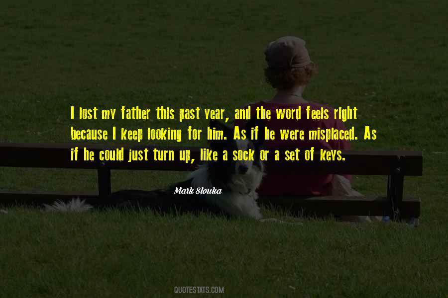 Quotes About The Loss Of A Father #1028492