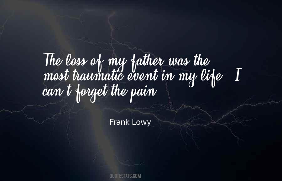 Quotes About The Loss Of A Father #1659475