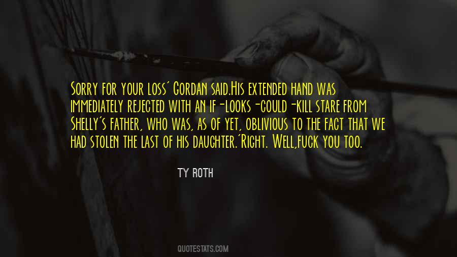 Quotes About The Loss Of A Father #876272