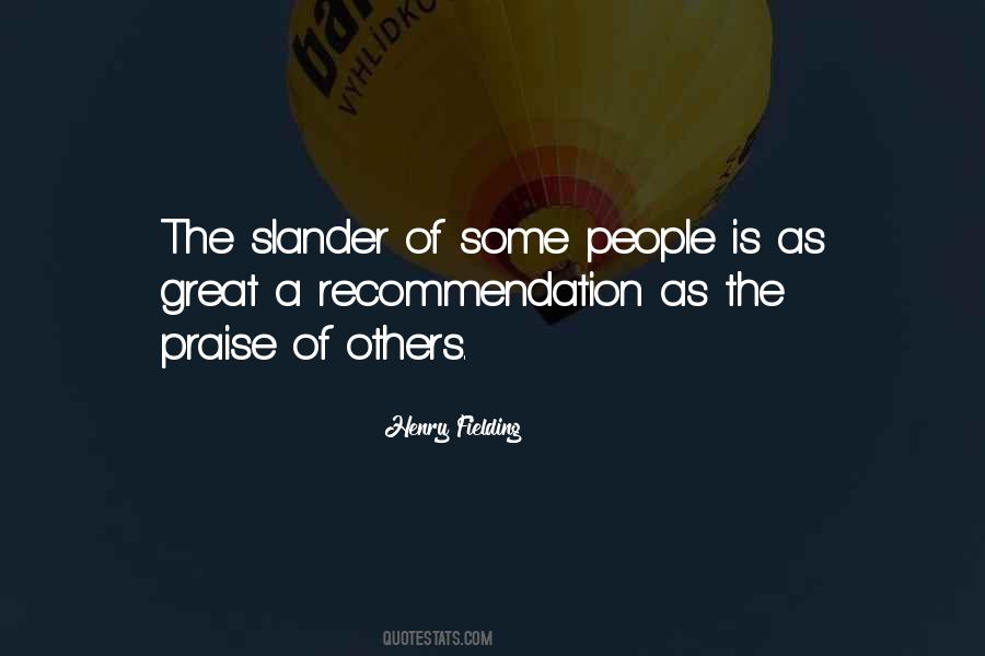 People People That Slander Quotes #391196