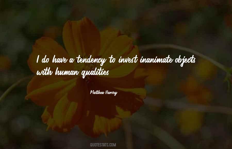 Quotes About Human Tendencies #1140804