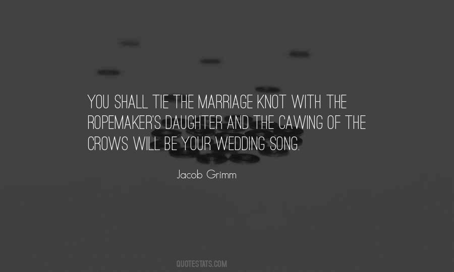 Quotes About Tie The Knot #332293