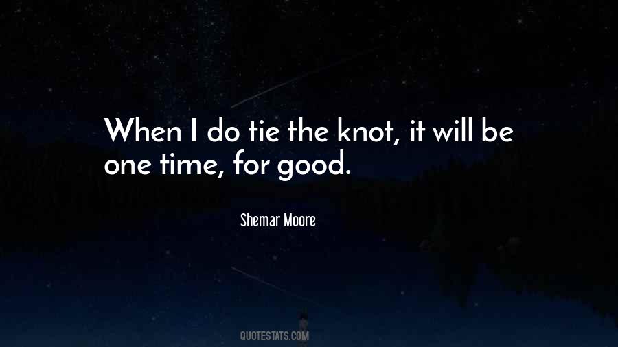 Quotes About Tie The Knot #332483