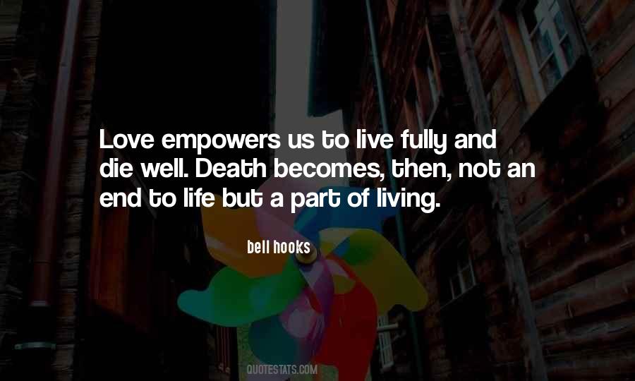 Quotes About Living Life Fully #1815298