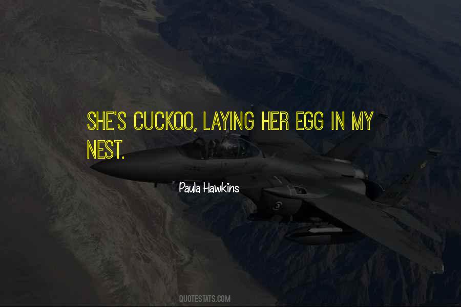 Quotes About Cuckoo #1127145