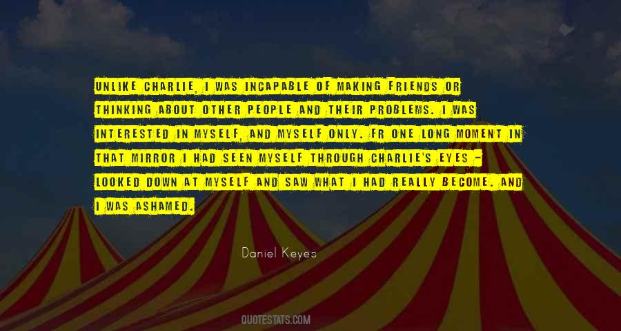 Quotes About Incapable #1239882
