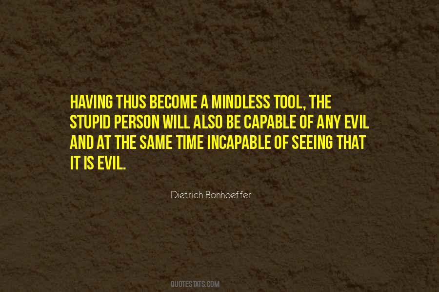 Quotes About Incapable #1279040