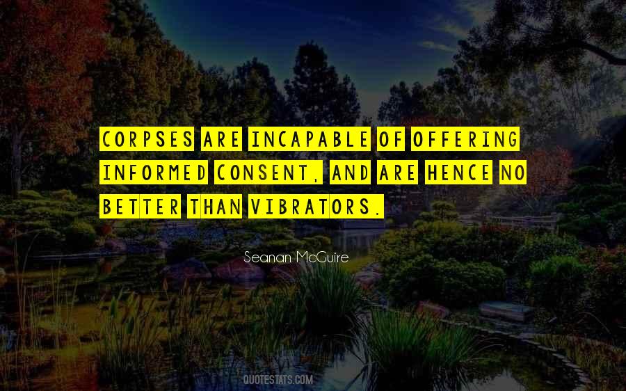 Quotes About Incapable #1377090