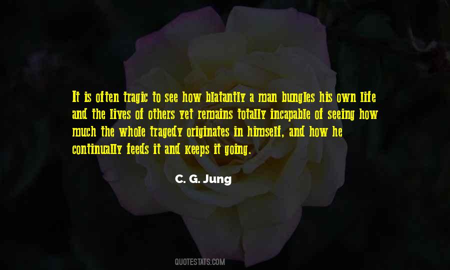 Quotes About Incapable #1408716