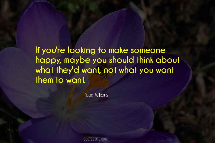 Quotes About Think About Someone #194988