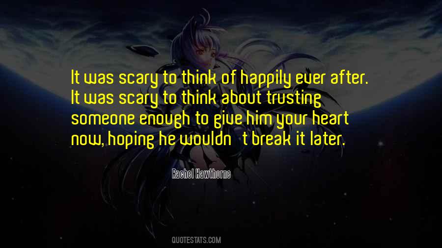 Quotes About Think About Someone #324588