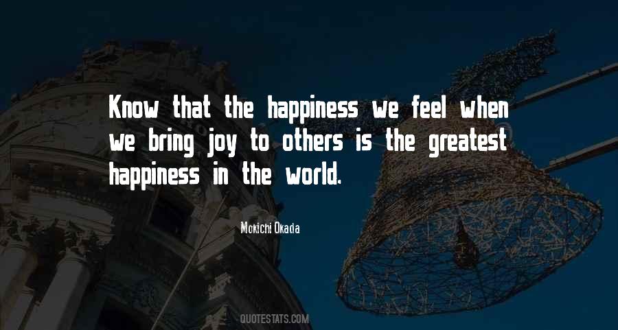 Quotes About The Happiness #1271381