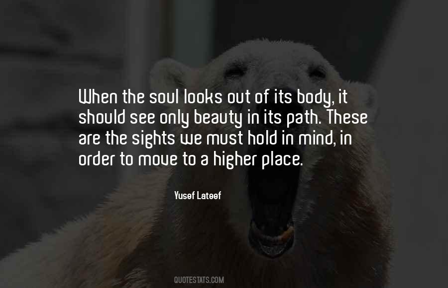 Beauty Of A Place Quotes #1061564