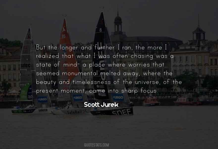 Beauty Of A Place Quotes #1442456