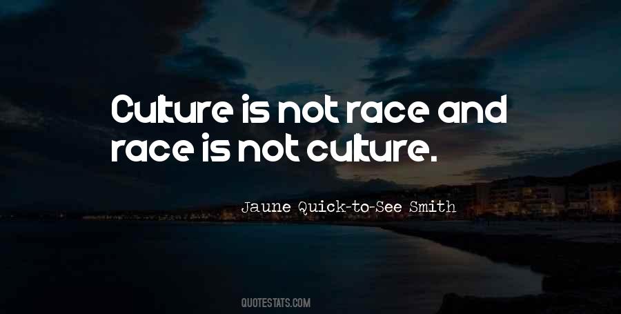 Jaune Quick To See Quotes #1663666