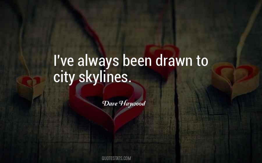 Quotes About Skylines #537539