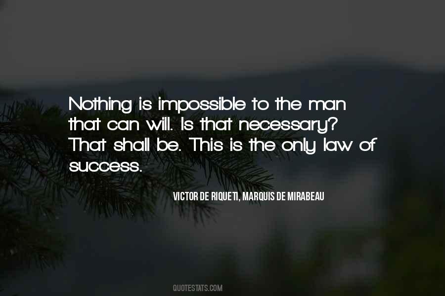 Quotes About Nothing Is Impossible #1029197