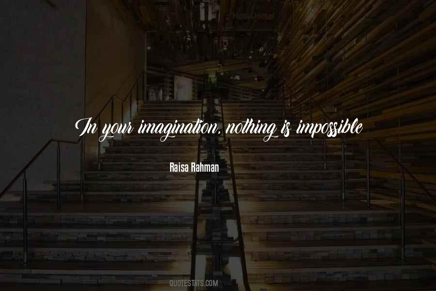 Quotes About Nothing Is Impossible #1076535