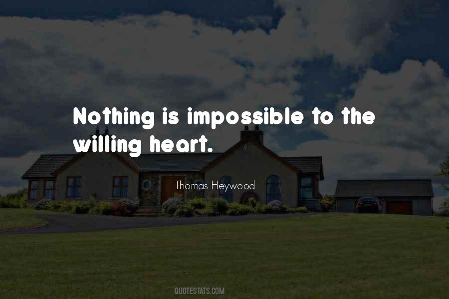 Quotes About Nothing Is Impossible #283527