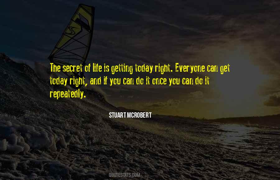 Quotes About The Secret Of Life #1801313