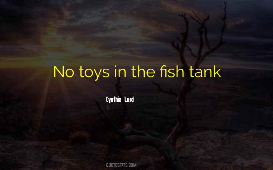 Quotes About Fish Tank #161727