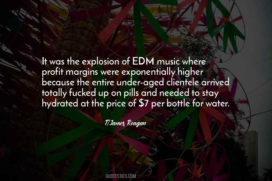 Quotes About Edm #1435553