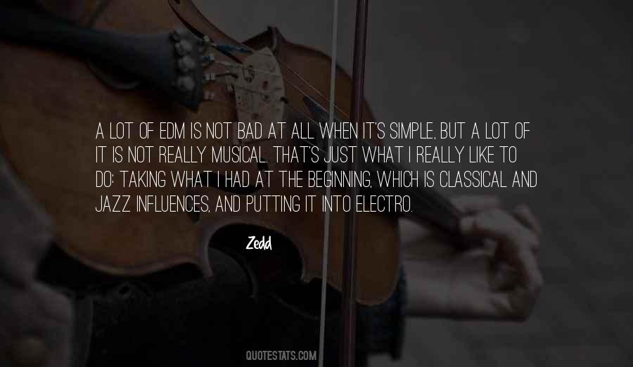 Quotes About Edm #1487991