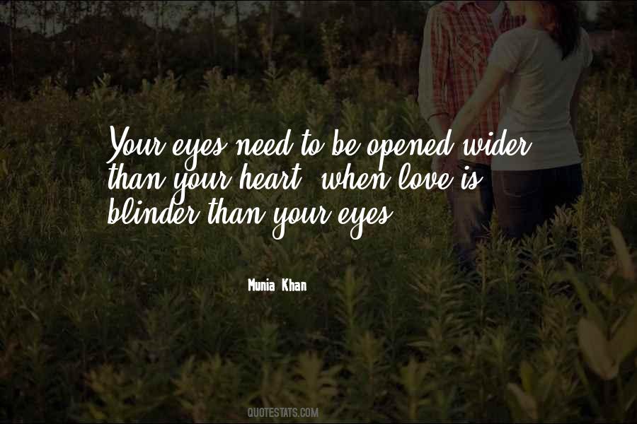 Quotes About Blinded By Love #1020239