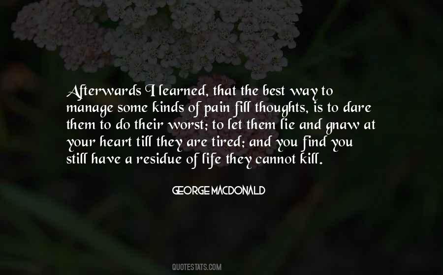 Quotes About Tired Heart #1661786