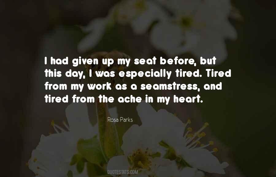 Quotes About Tired Heart #1866798
