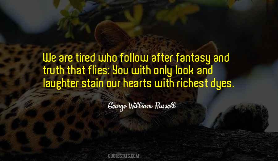 Quotes About Tired Heart #609957