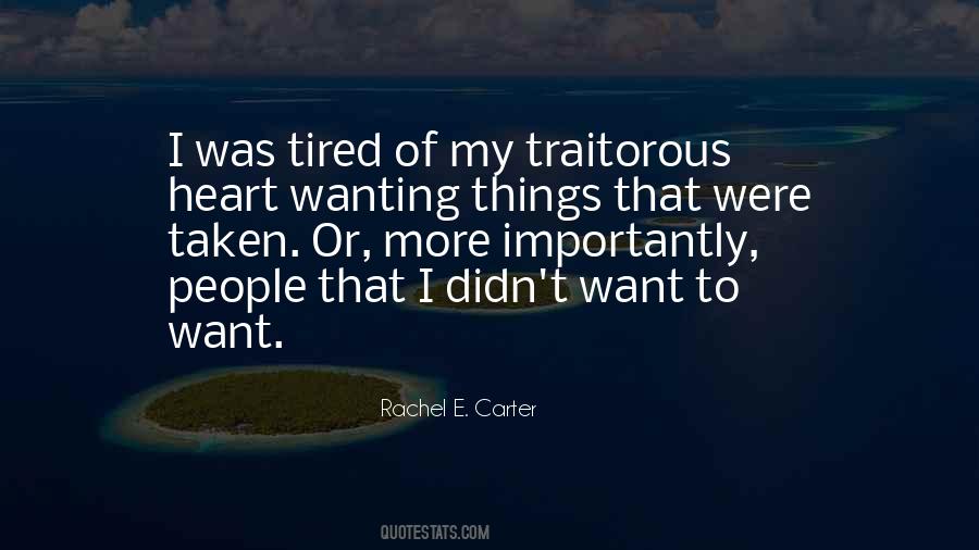 Quotes About Tired Heart #775560