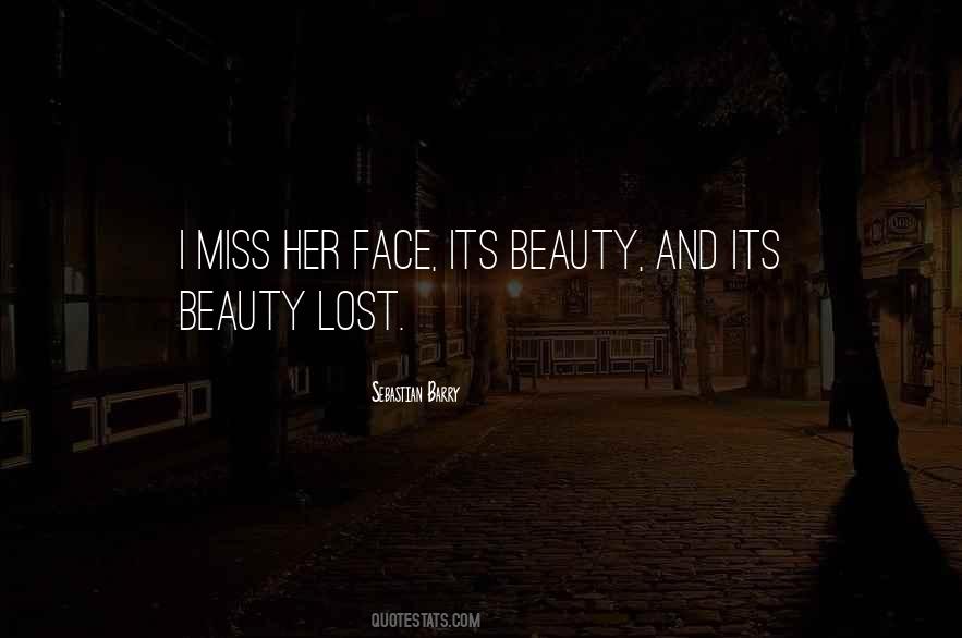 Quotes About I Miss Her #1063753