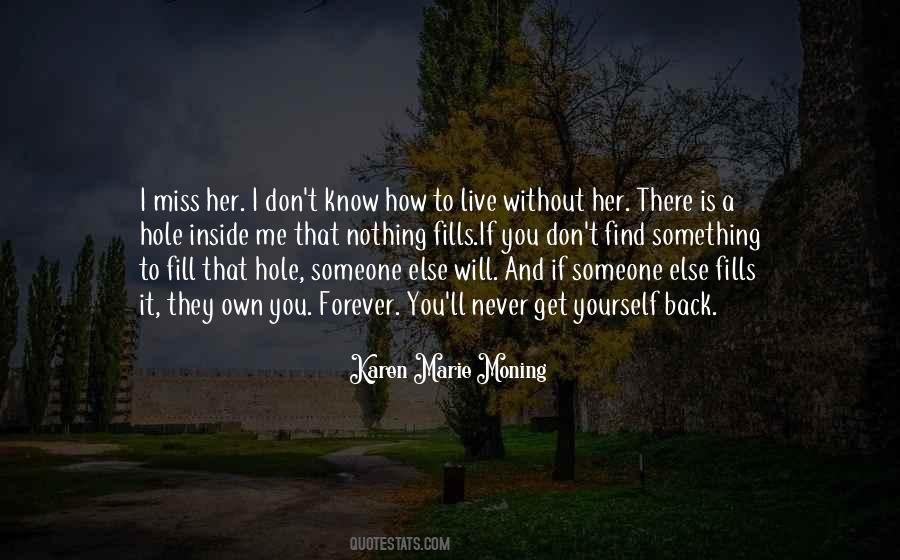 Quotes About I Miss Her #1514891