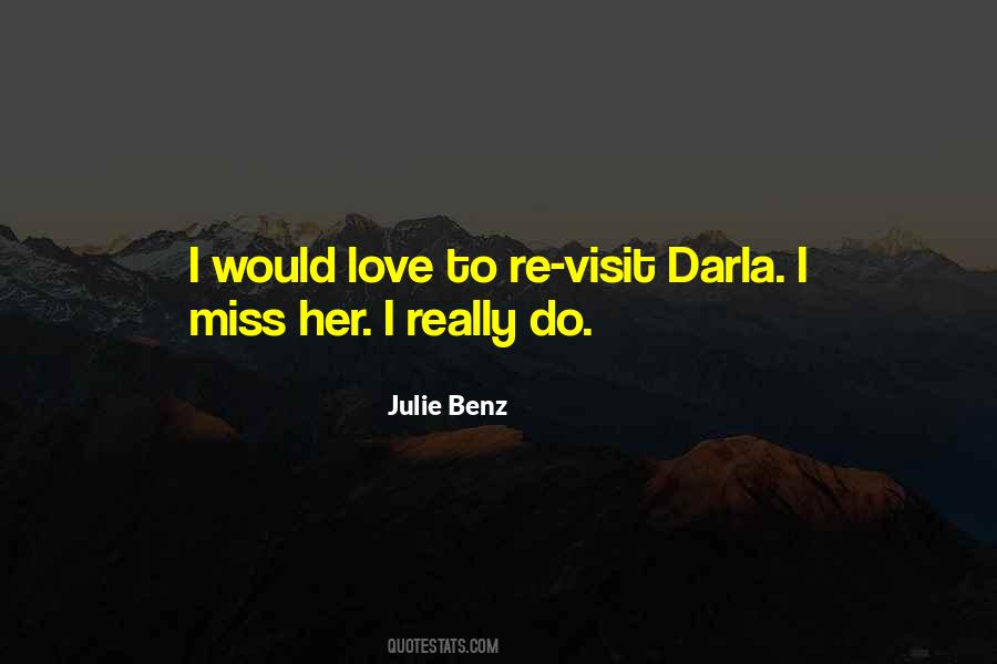 Quotes About I Miss Her #323452
