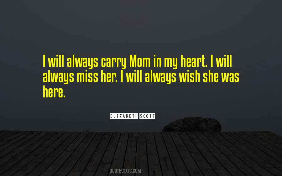 Quotes About I Miss Her #334934