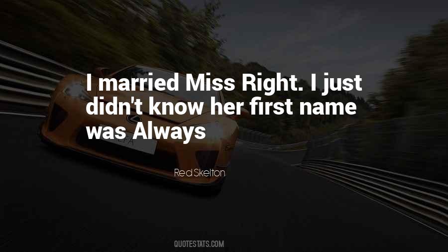 Quotes About I Miss Her #337909