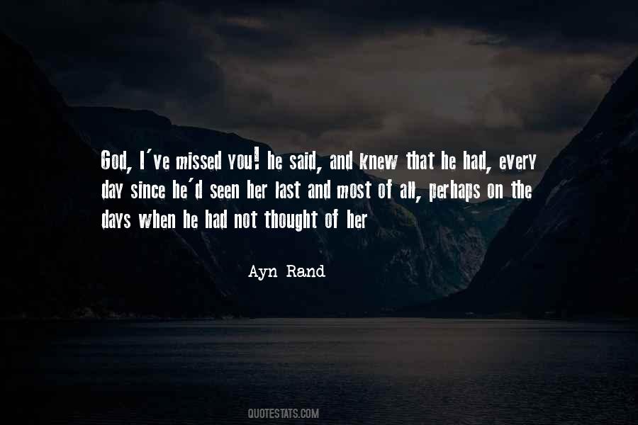 Quotes About I Miss Her #627749