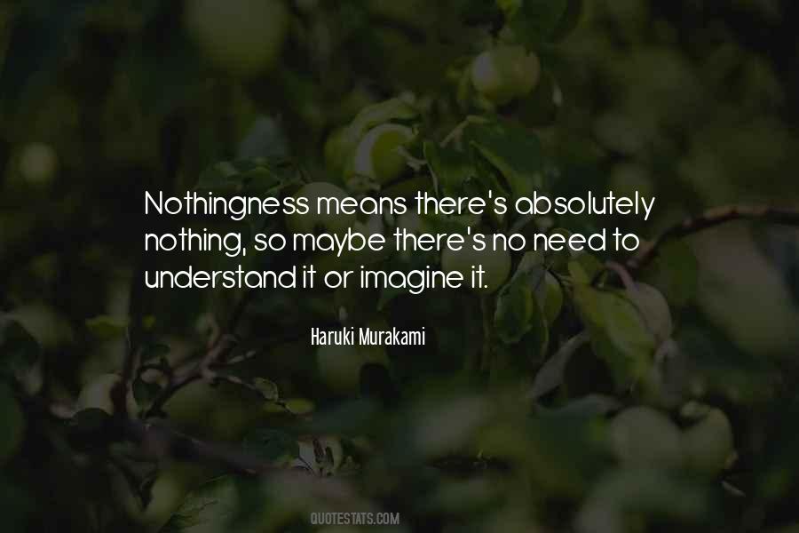 Quotes About Nothingness #258336