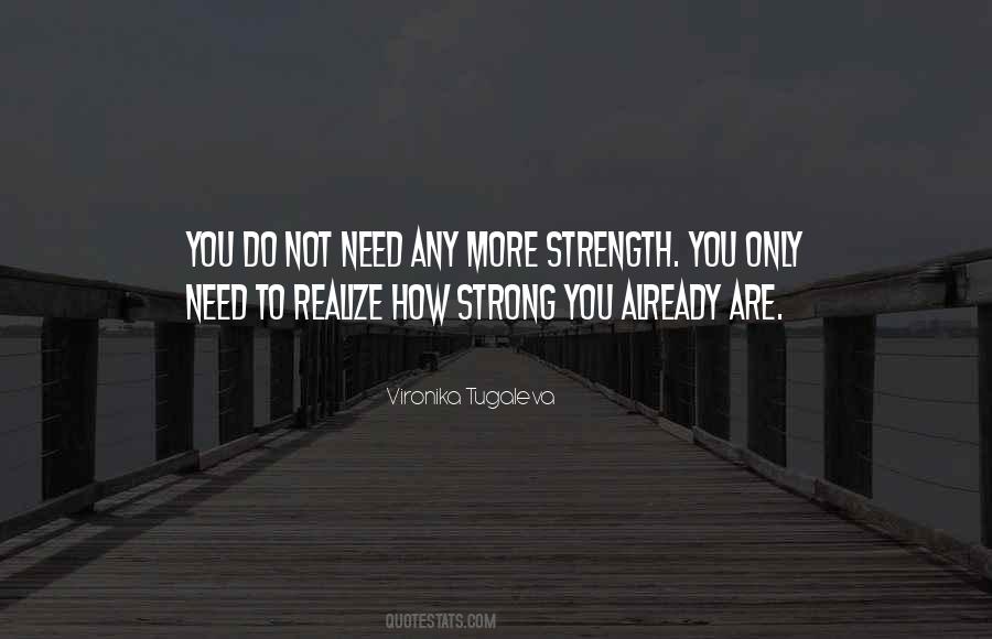 Quotes About Vulnerability And Strength #16448