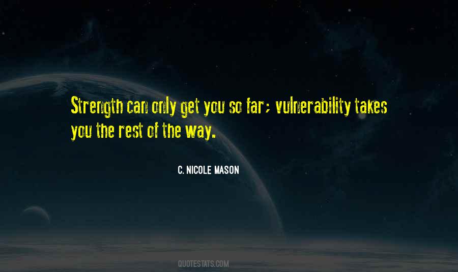 Quotes About Vulnerability And Strength #699211