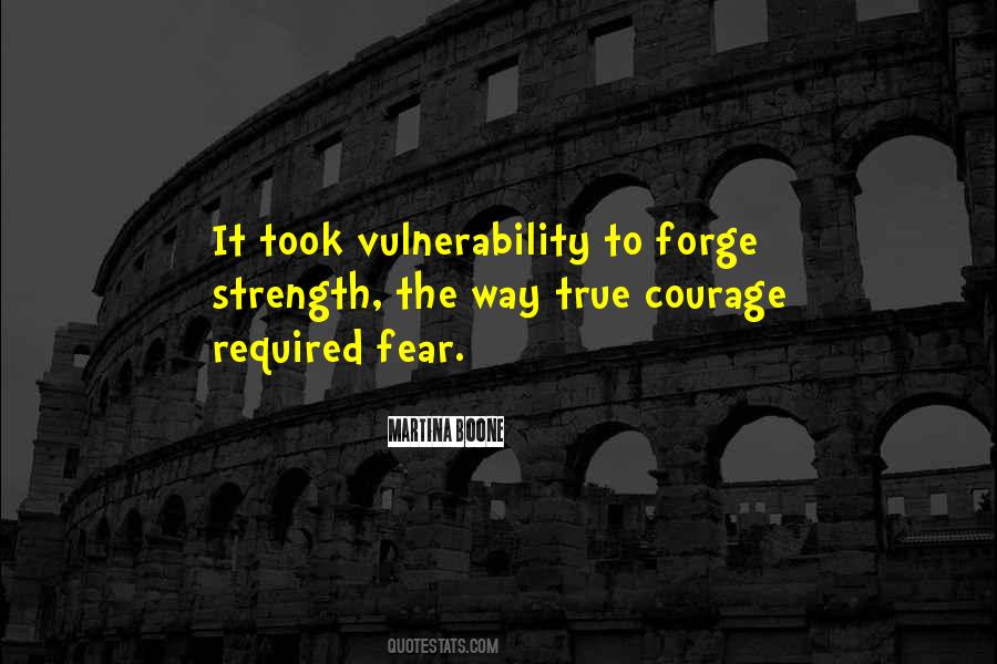 Quotes About Vulnerability And Strength #946235