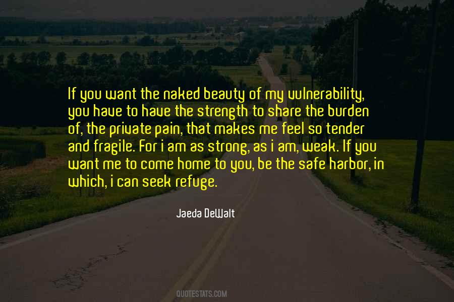 Quotes About Vulnerability And Strength #957345