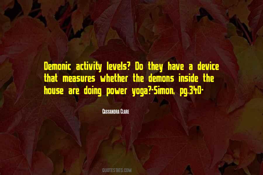 Quotes About Demonic #1031726