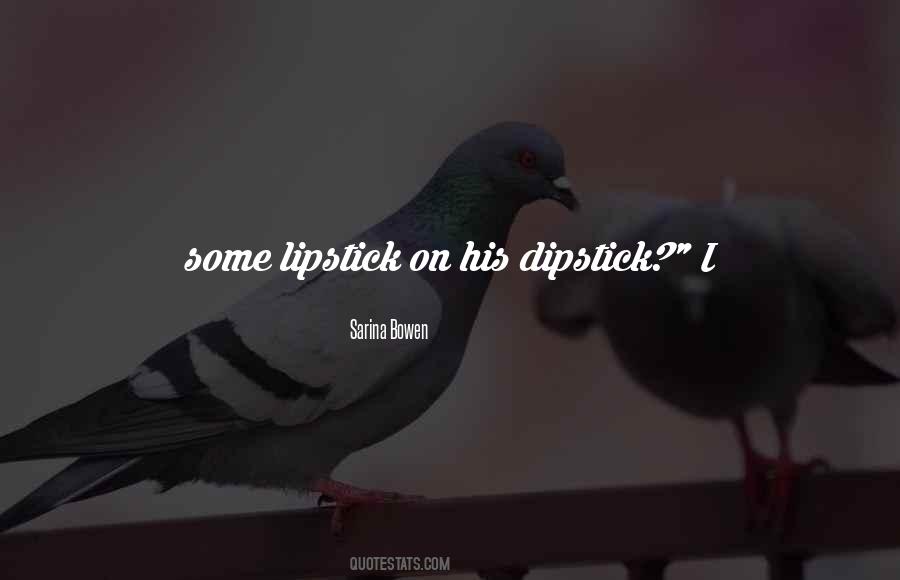 Quotes About Lipstick #1281579