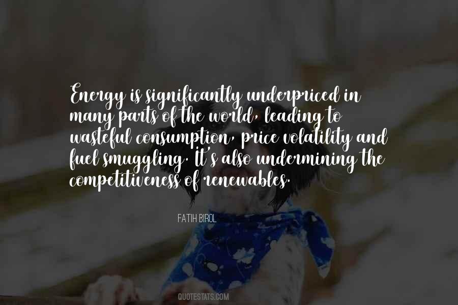 Quotes About Energy Consumption #1128981