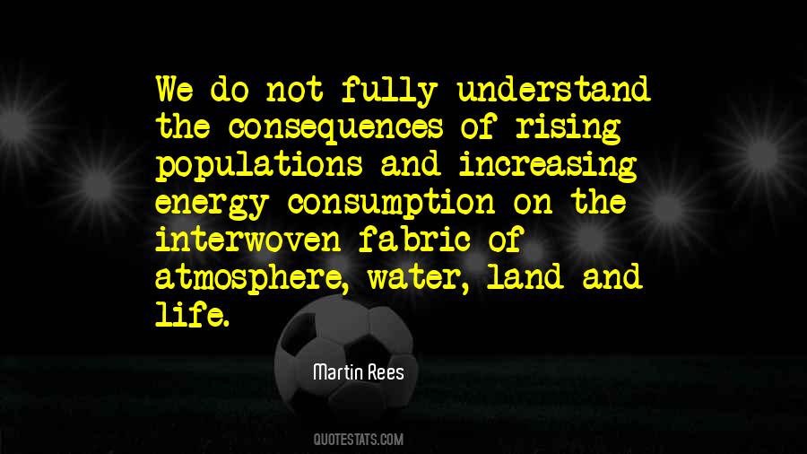 Quotes About Energy Consumption #1357464