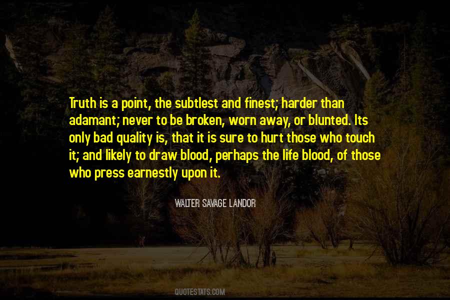 Quotes About Bad Life #20575